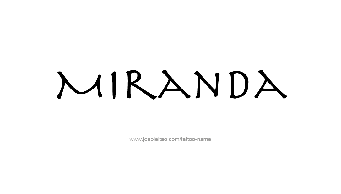 Tattoo Design Name Miranda