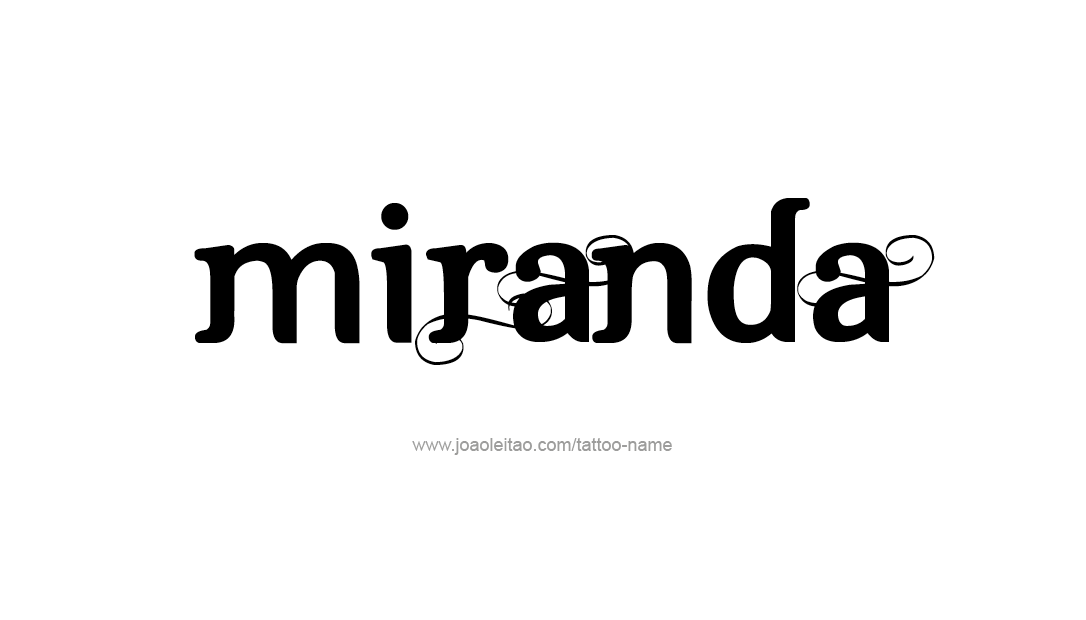 Tattoo Design Name Miranda