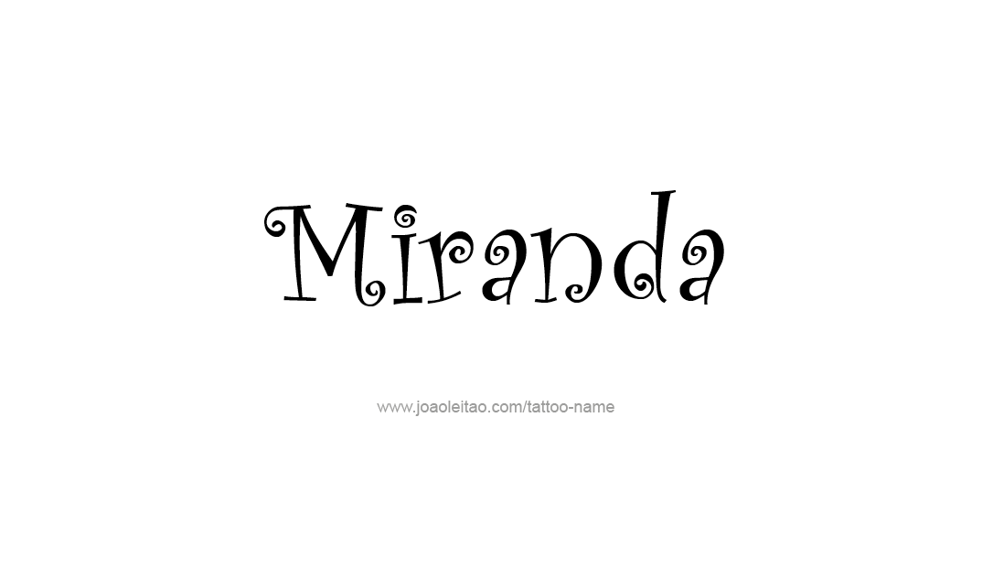 Tattoo Design Name Miranda