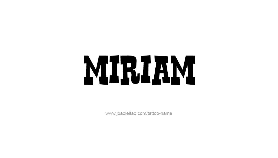 Tattoo Design Name Miriam