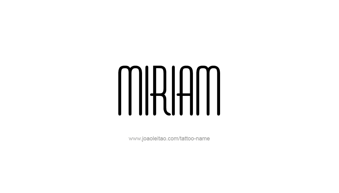 Tattoo Design Name Miriam