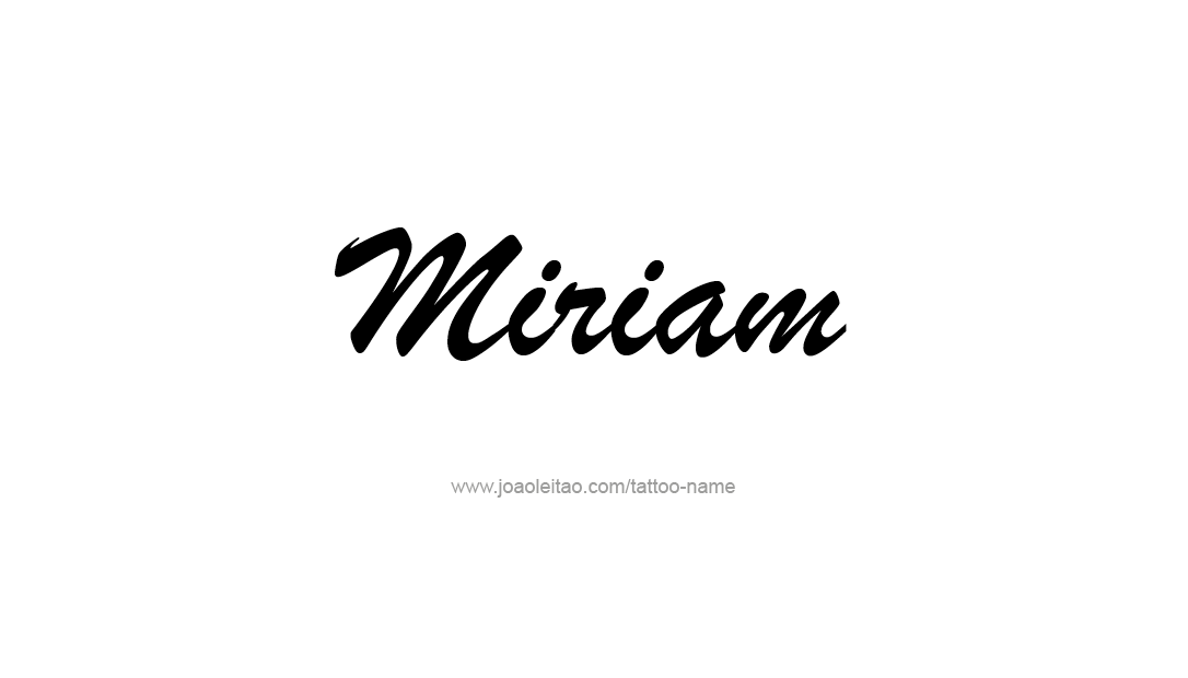 Tattoo Design Name Miriam