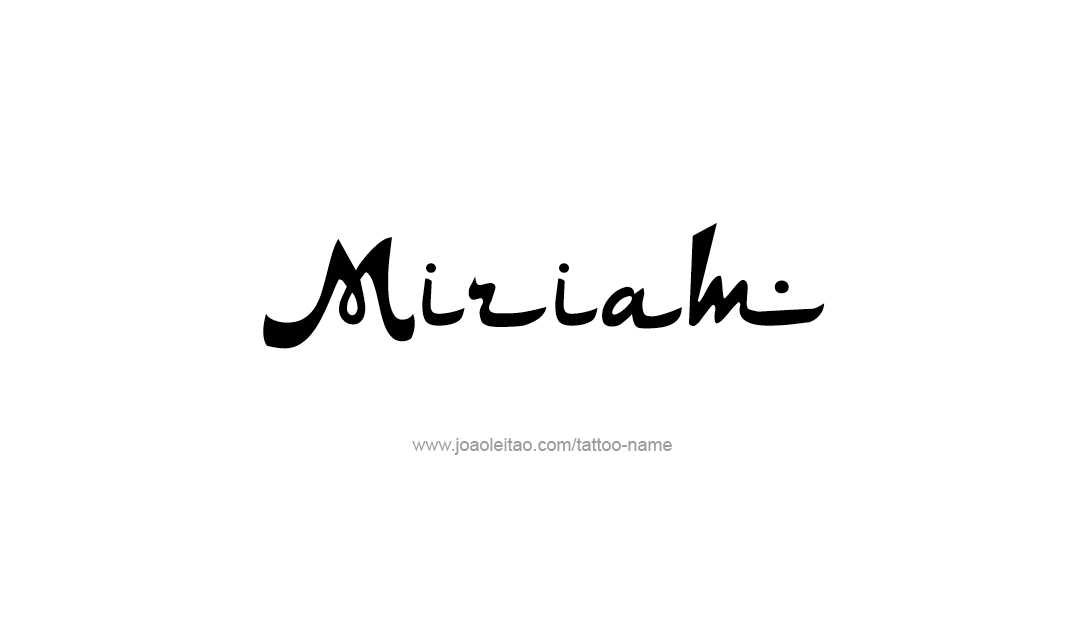 Tattoo Design Name Miriam