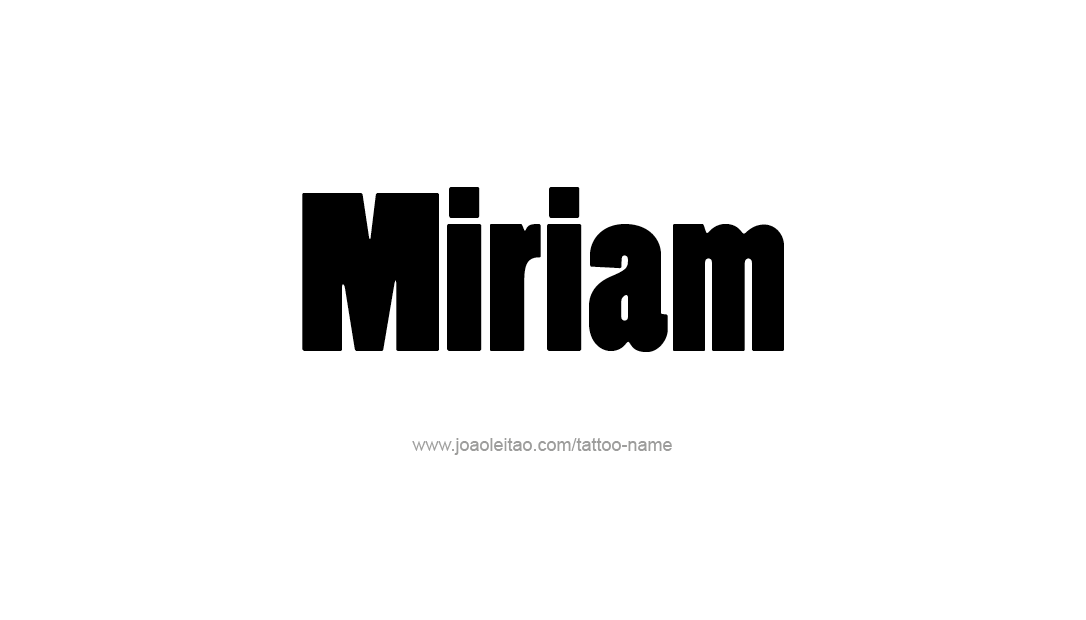 Tattoo Design Name Miriam