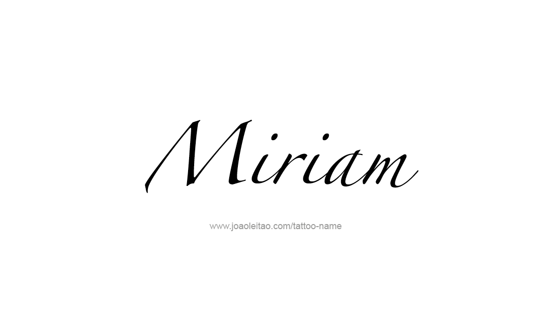 Tattoo Design Name Miriam