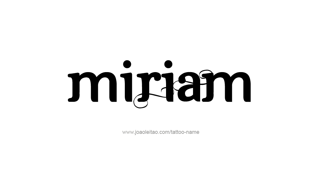 Tattoo Design Name Miriam