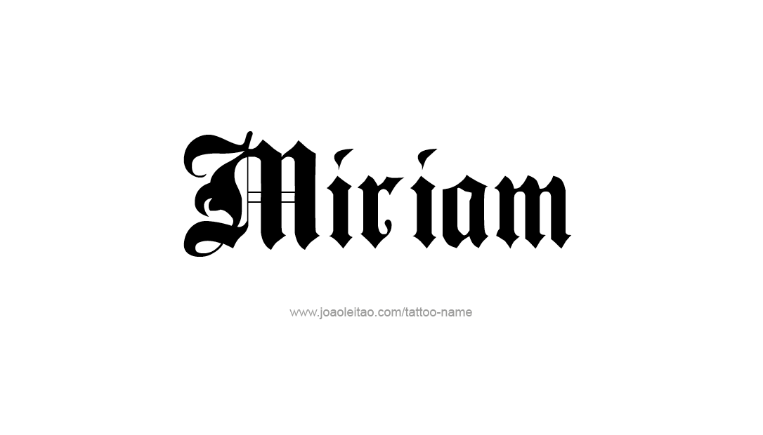 Tattoo Design Name Miriam