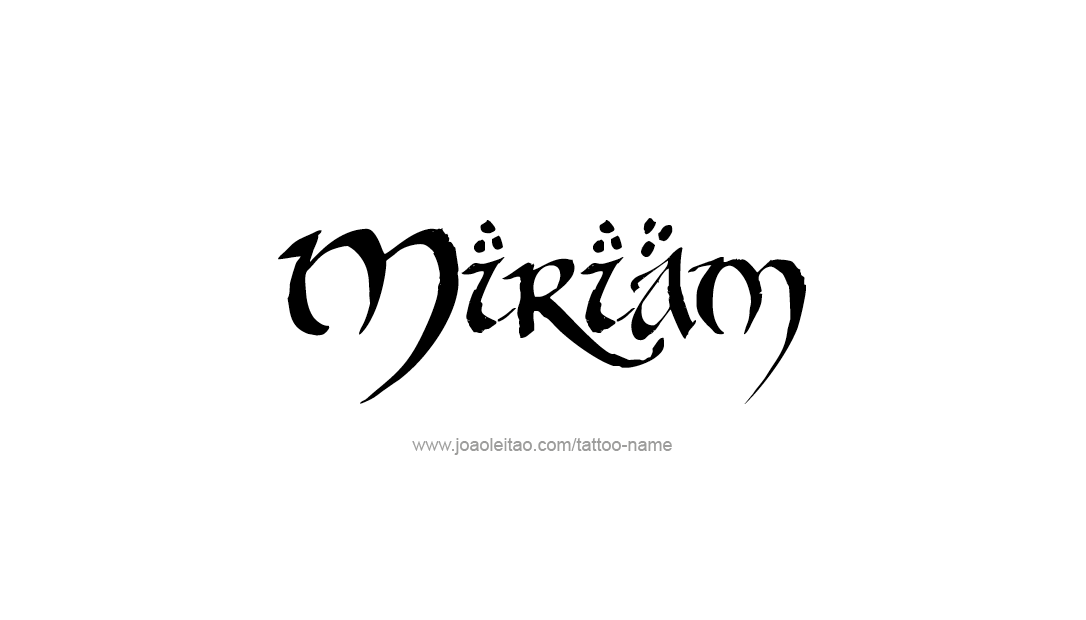 Tattoo Design Name Miriam