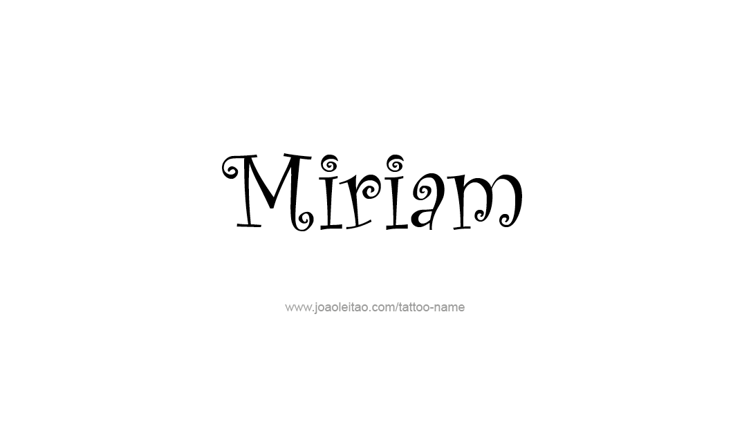 Tattoo Design Name Miriam