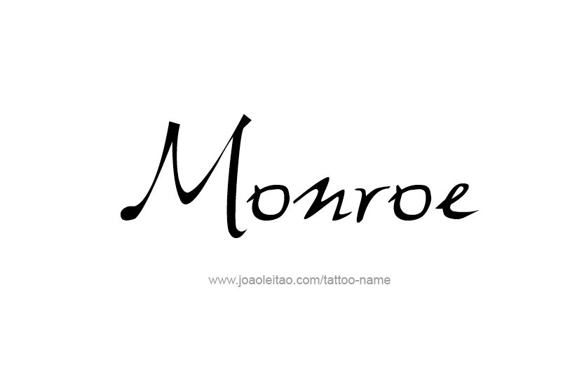 Tattoo Design Name Monroe