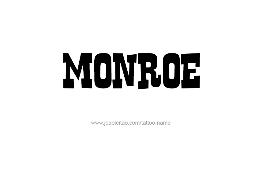 Tattoo Design Name Monroe