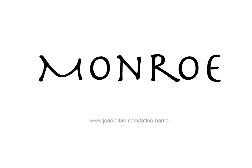 Tattoo Design Name Monroe