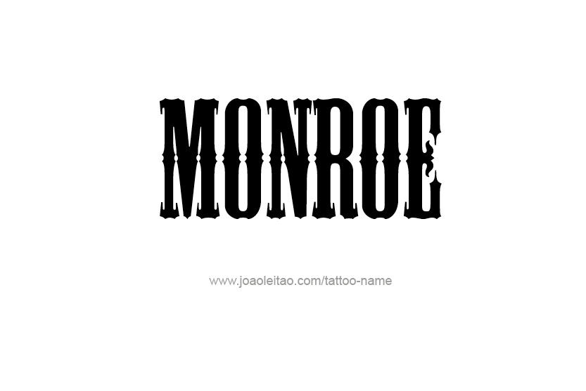 Tattoo Design Name Monroe