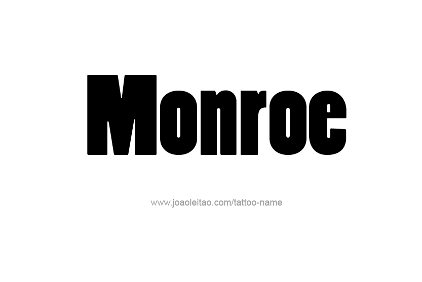 Tattoo Design Name Monroe