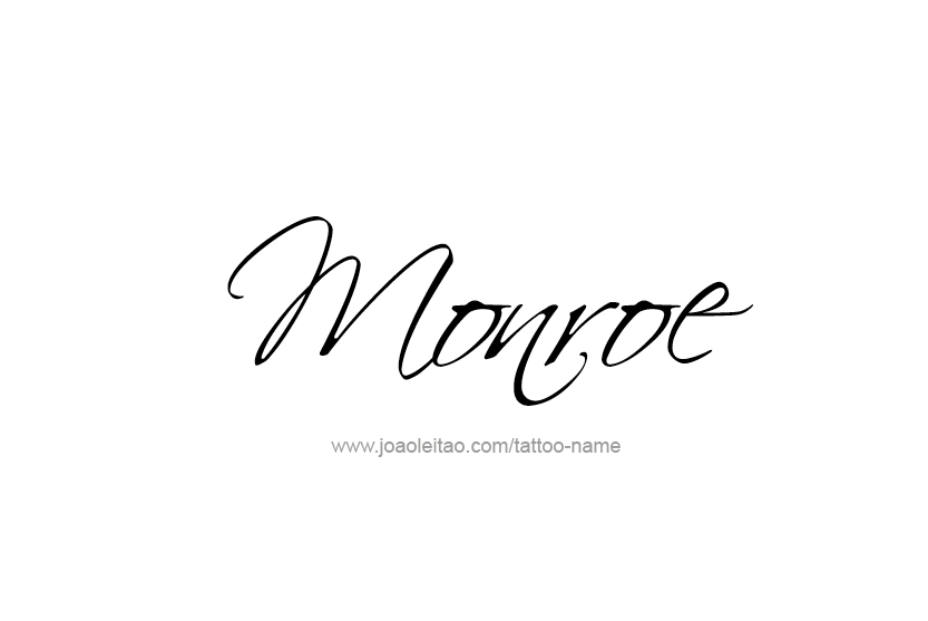 Tattoo Design Name Monroe