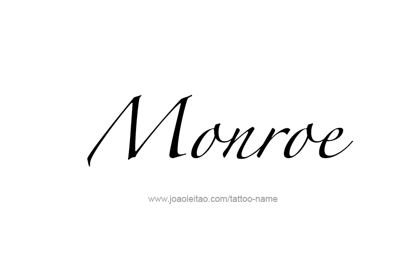 Tattoo Design Name Monroe