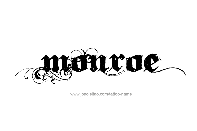 Tattoo Design Name Monroe