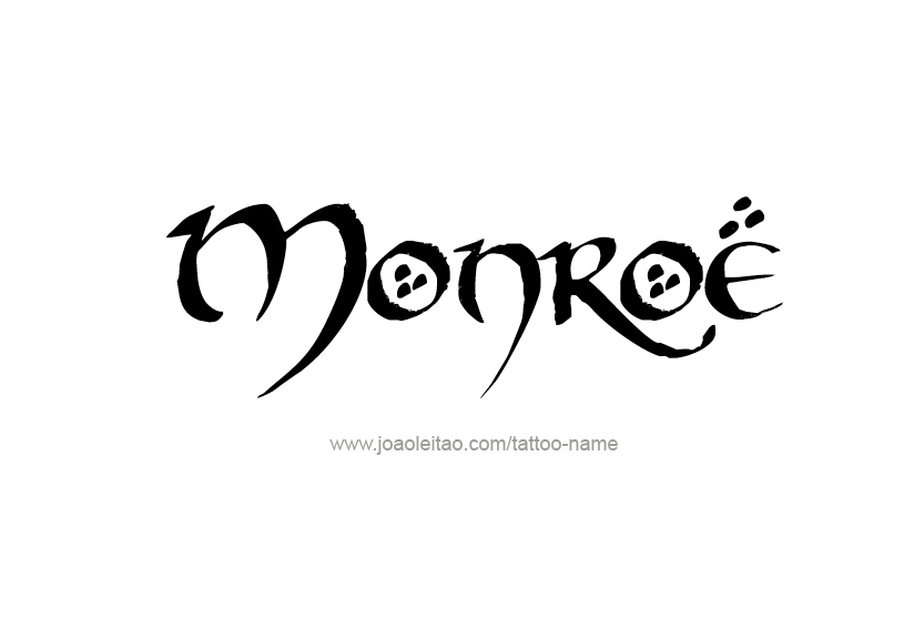 Tattoo Design Name Monroe