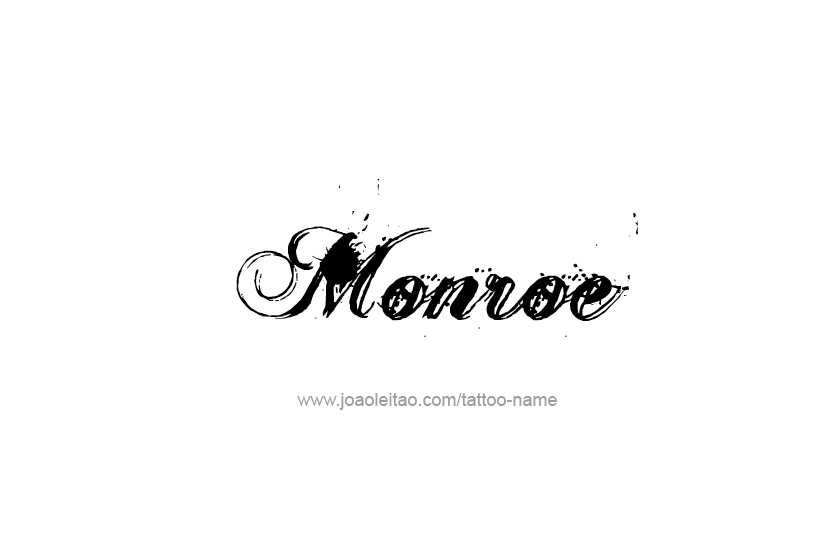 Tattoo Design Name Monroe