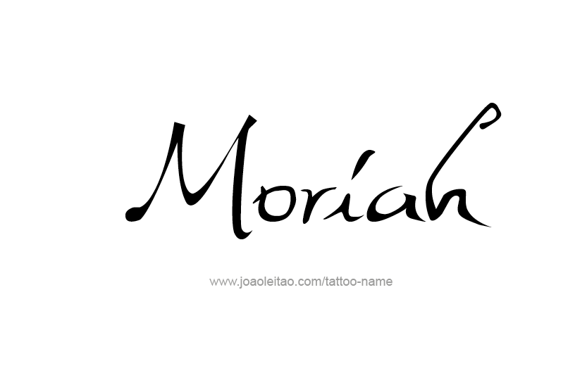 Tattoo Design Name Moriah