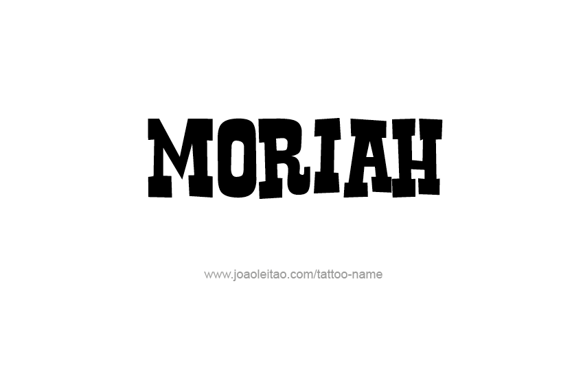 Tattoo Design Name Moriah