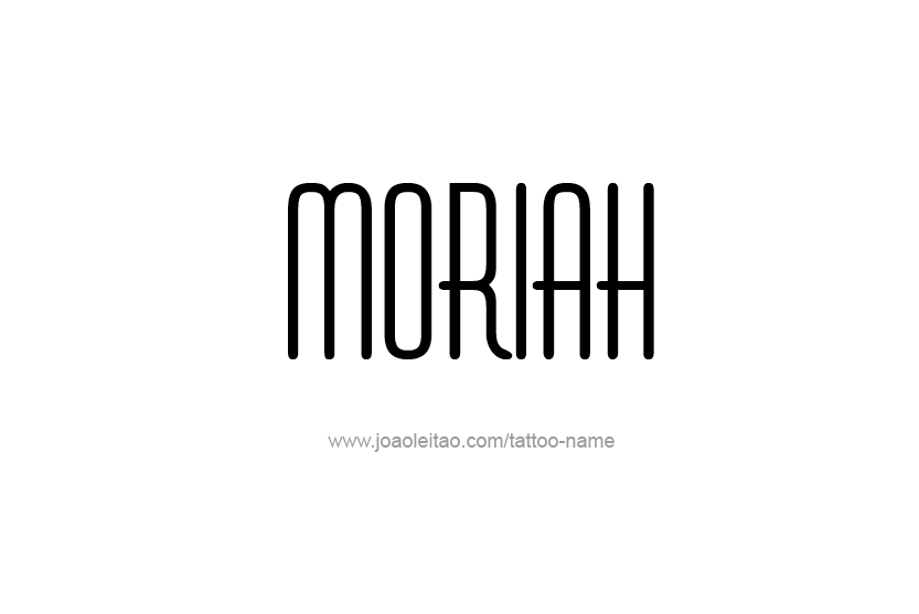 Tattoo Design Name Moriah