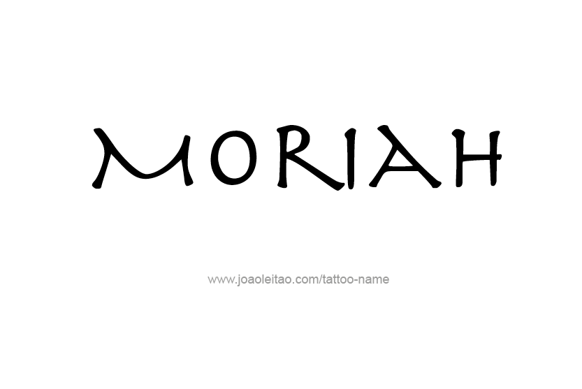 Tattoo Design Name Moriah