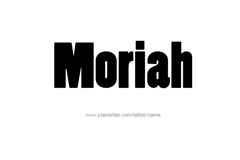 Tattoo Design Name Moriah