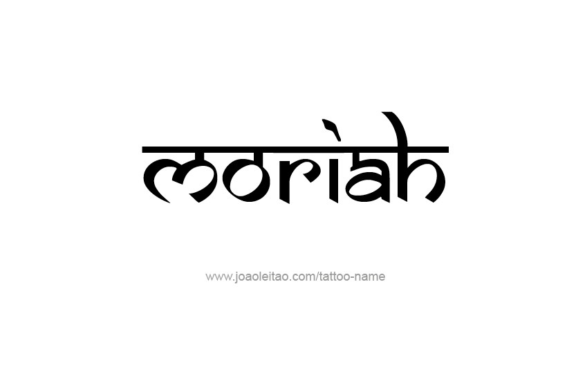 Tattoo Design Name Moriah