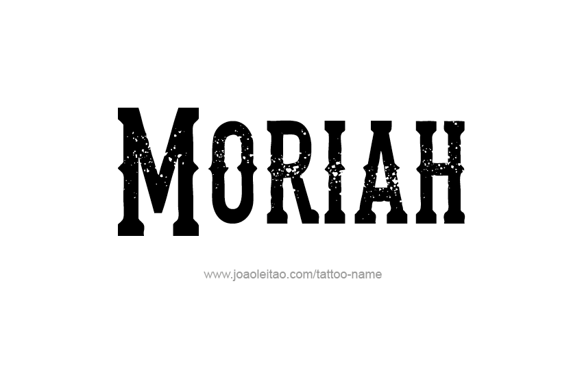 Tattoo Design Name Moriah