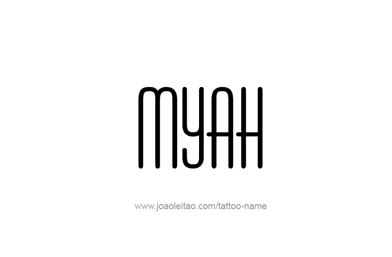 Tattoo Design Name Myah