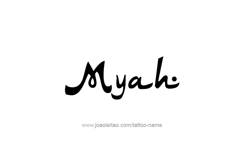 Tattoo Design Name Myah