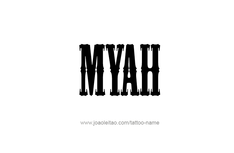 Tattoo Design Name Myah