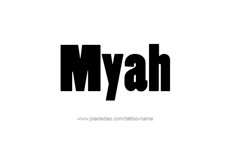 Tattoo Design Name Myah