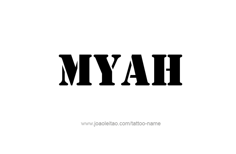 Tattoo Design Name Myah