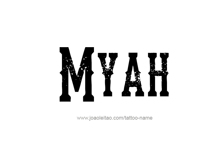 Tattoo Design Name Myah