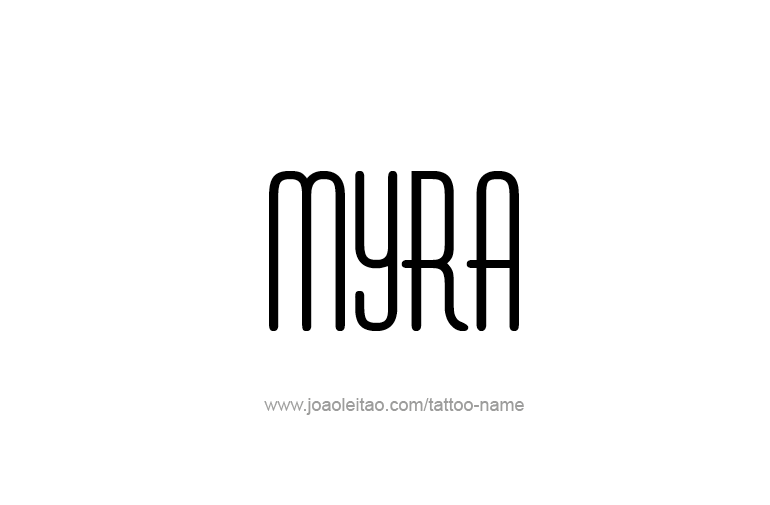 Tattoo Design Name Myra