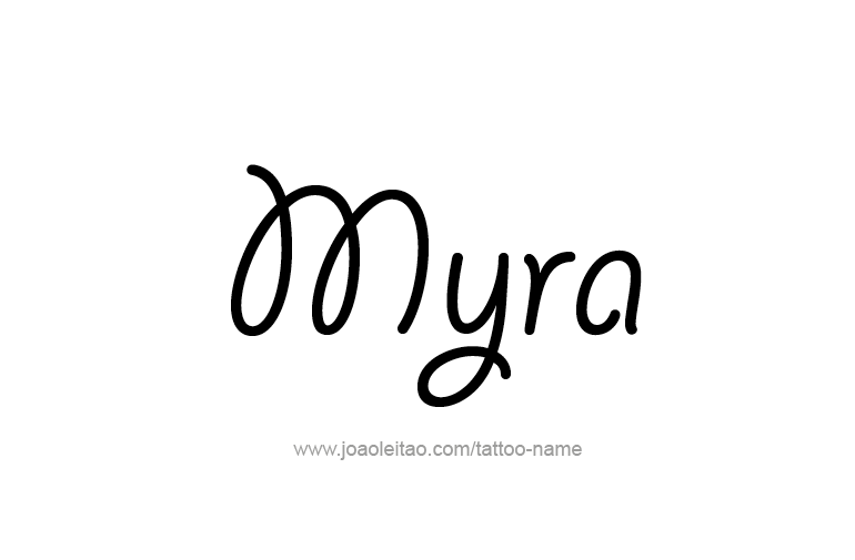 Tattoo Design Name Myra