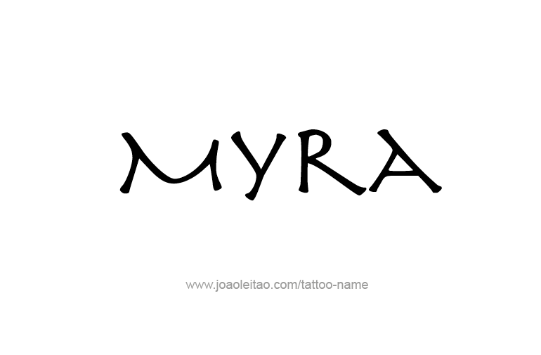 Tattoo Design Name Myra