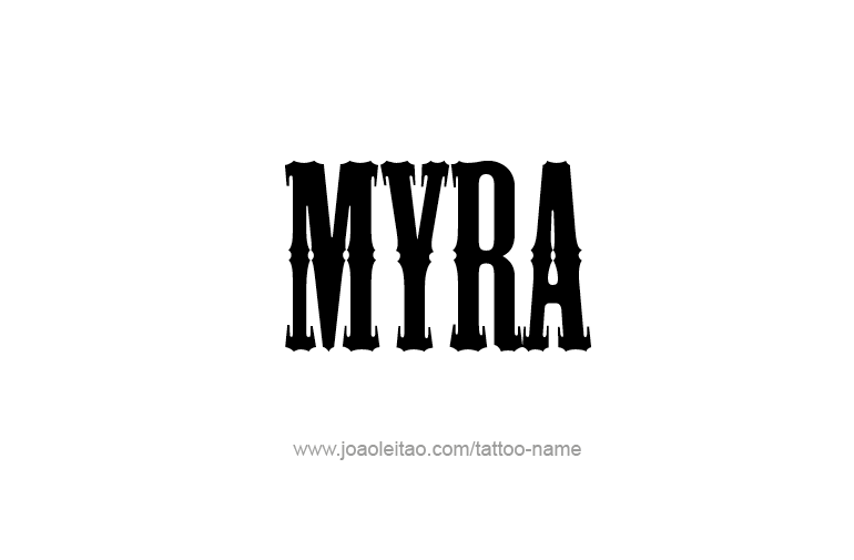 Tattoo Design Name Myra