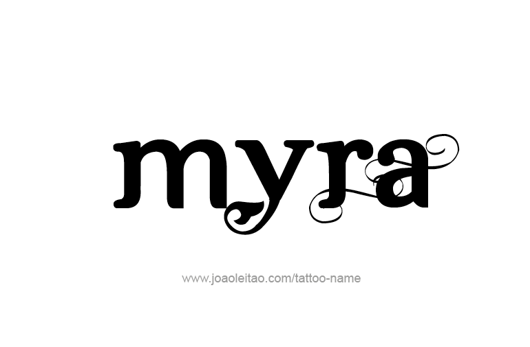 Tattoo Design Name Myra