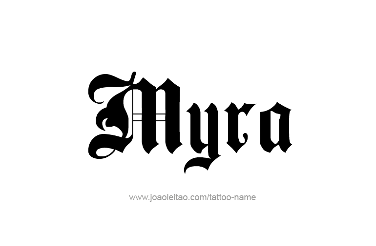 Tattoo Design Name Myra