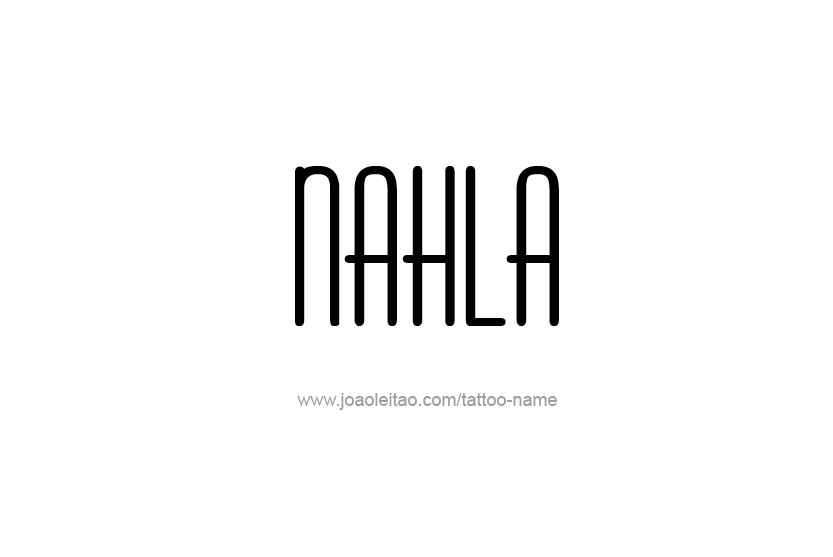 Tattoo Design Name Nahla