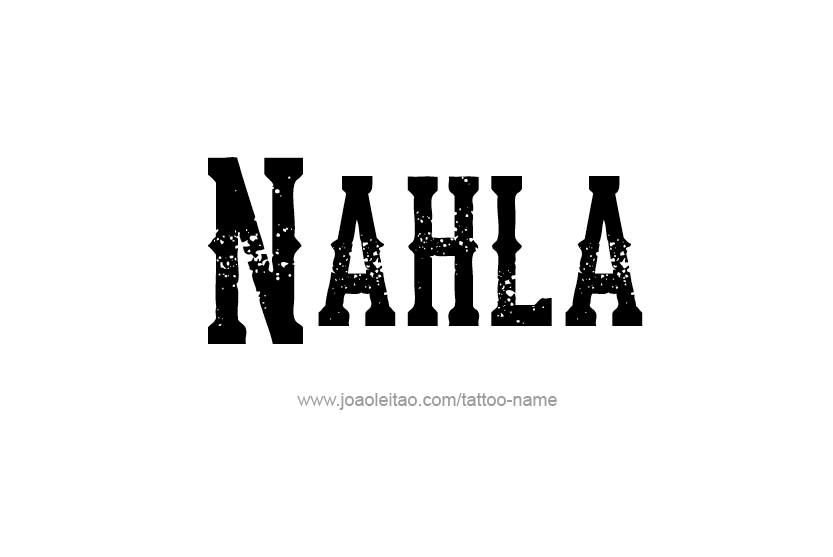 Tattoo Design Name Nahla