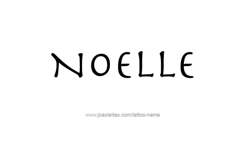 Tattoo Design Name Noelle