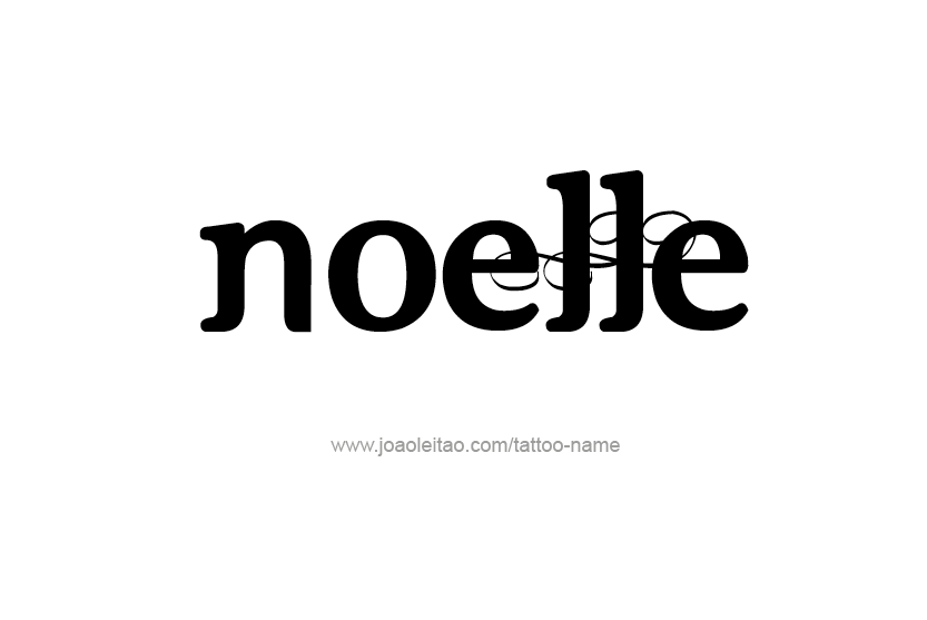 Tattoo Design Name Noelle