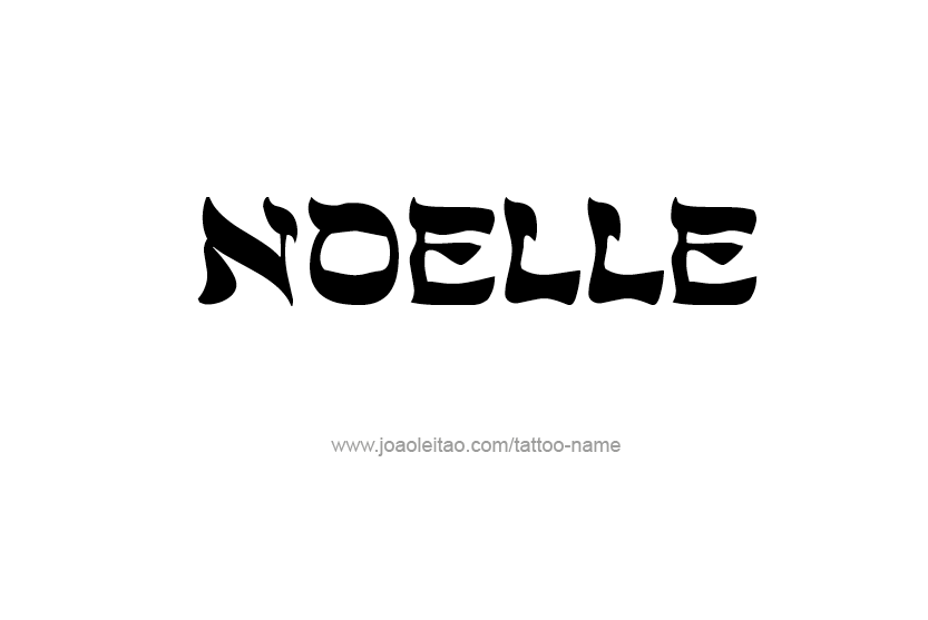 Tattoo Design Name Noelle