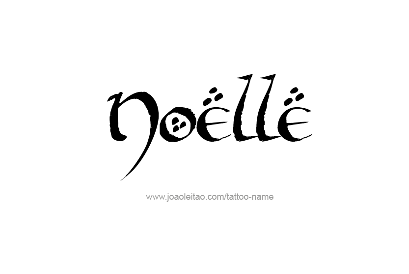 Tattoo Design Name Noelle