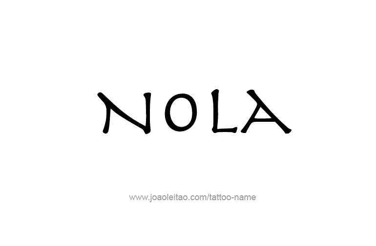 Tattoo Design Name Nola