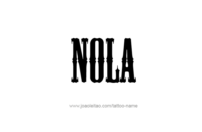 Tattoo Design Name Nola